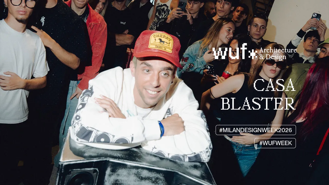 WUF Design Week · Casa Blaster
